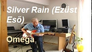 Ezüst Eső (Silver Rain) - Omega chords