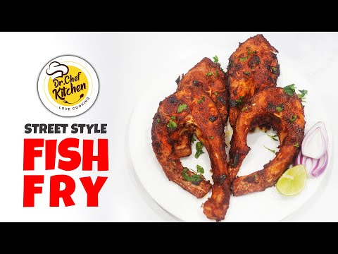 Street Style Fish Fry Recipe | How to make Fish Fry | Crispy Fish Fry Recipe | drchef Kitchen