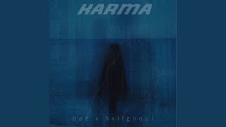 karma (feat. hxlfghoul)