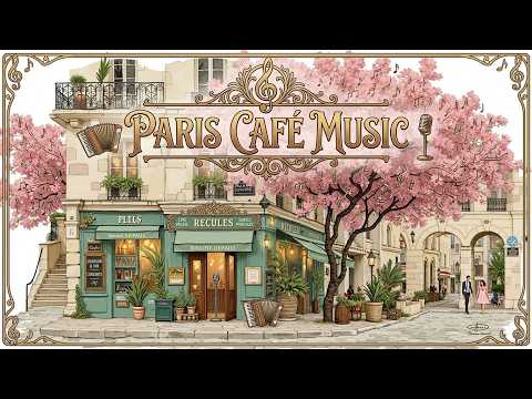 Paris Cafe Jazz - Relaxing Parisian Jazz Music & French Cafe Vibes for Work and Study Time
