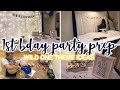 WILD ONE FIRST BIRTHDAY PARTY PREP| 1ST BIRTHDAY DECORATE WITH ME