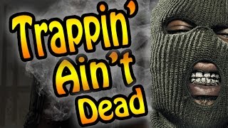 Trappin' Ain't Dead - Advanced Warfare Spawn Trapping
