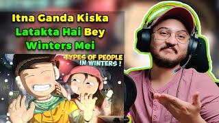 HardToonz - Types Of People In Winter ft. Indian Parents | Reaction & Commentary | WannaBe StarKid