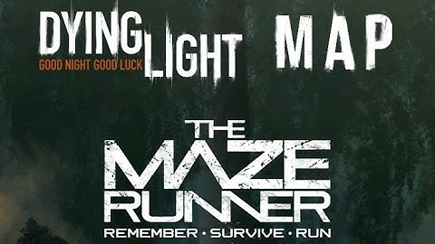 Dying Light Custom Map | The Maze Runner - Survive the Night Trailer