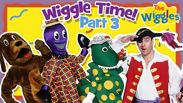 Classic Wiggles: Wiggle Time (Part 3 of 3) | Kids Songs & Nursery Rhymes