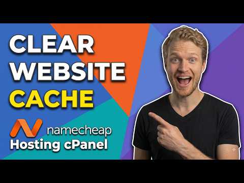 How To Clear Website Cache - Namecheap Hosting CPanel (Easy Guide)