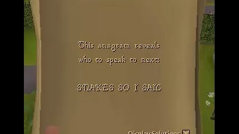 SNAKES SO I SAIL OSRS anagram clue
