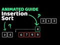 Insertion sort explained using animations