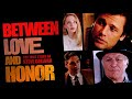 Between Love and Honor (1995) | Full Movie | Grant Show | G&eacute;za Kov&aacute;cs | Maria Pitillo