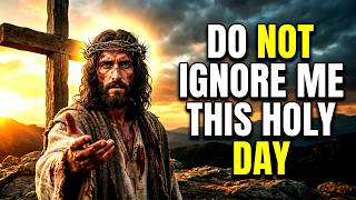 Celebrity GOD SAYS- "DON'T IGNORE ME ESPECIALLY ON THIS DAY" God Message Today~ Gods Message Now Wealth