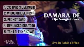 DAMARA DE FULL ALBUM - LIVE MUSIC TERBARU