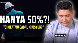 Download Lagu 💥 SHOLAT HANYA 50%?! BONGKAR RAHASIA INTI SHOLAT SEBENARNYA | Abu marlo MP3