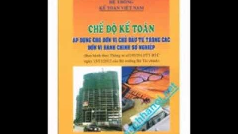 Chế độ kế toán cho đơn vị công lập