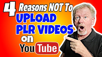 4 Reasons Not To Upload PLR Videos On YouTube - Major Editing First