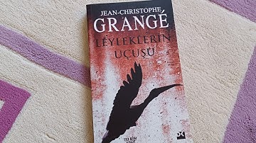 Kitap Değerlendirme - Leyleklerin Uçuşu - Jean Christophe Grange