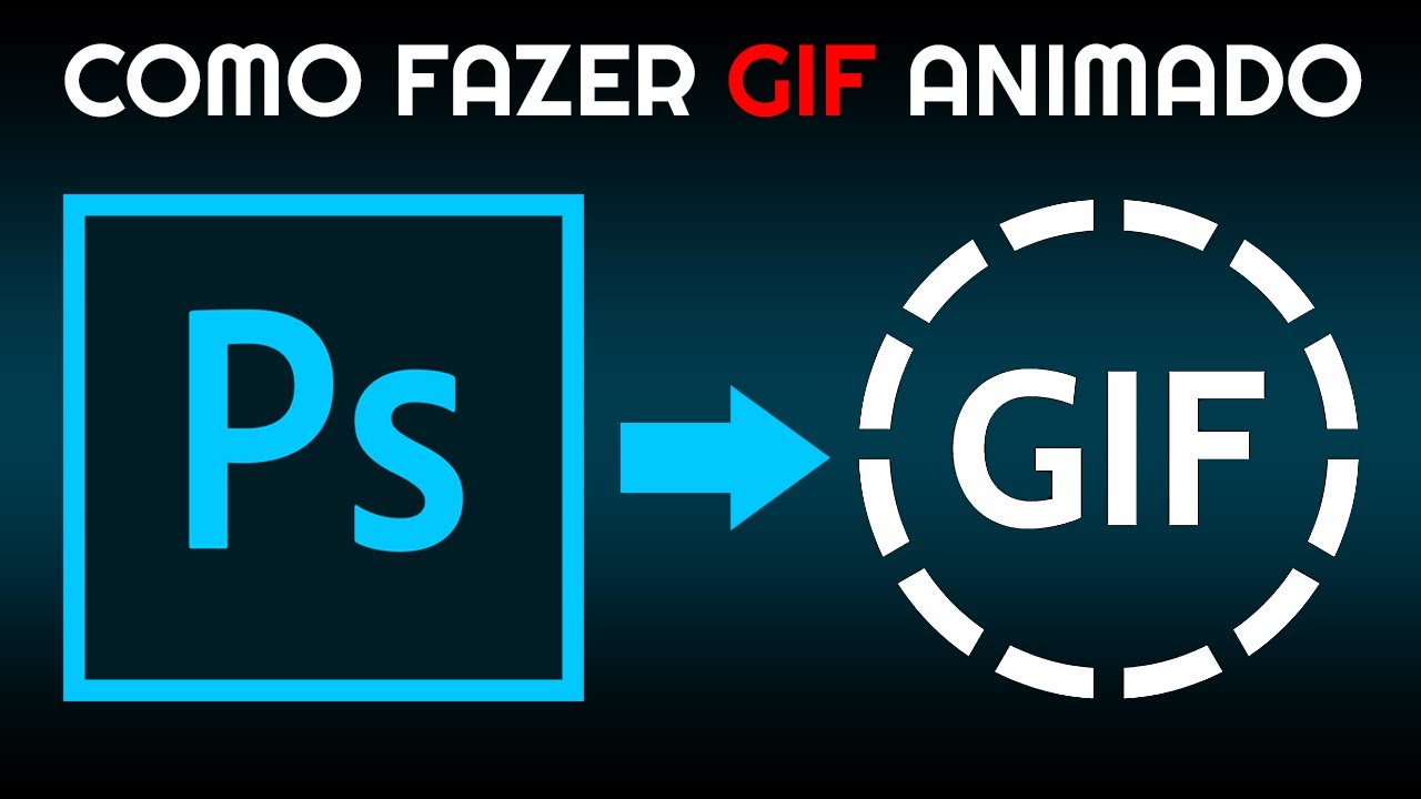 Fazer GIF no photoshop Rápido e Fácil 2022 