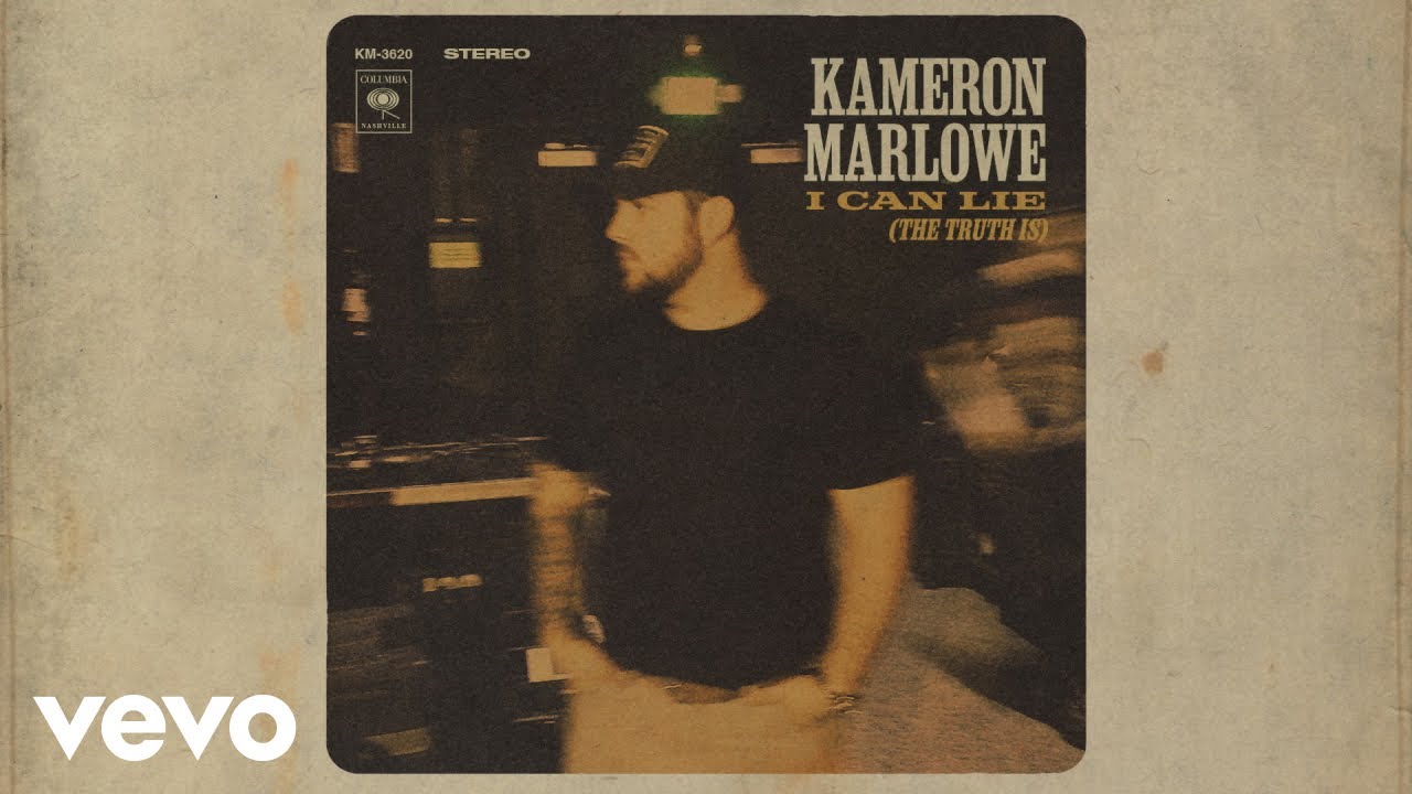 kameron-marlowe-i-can-lie-the-truth-is-official-audio-youtube