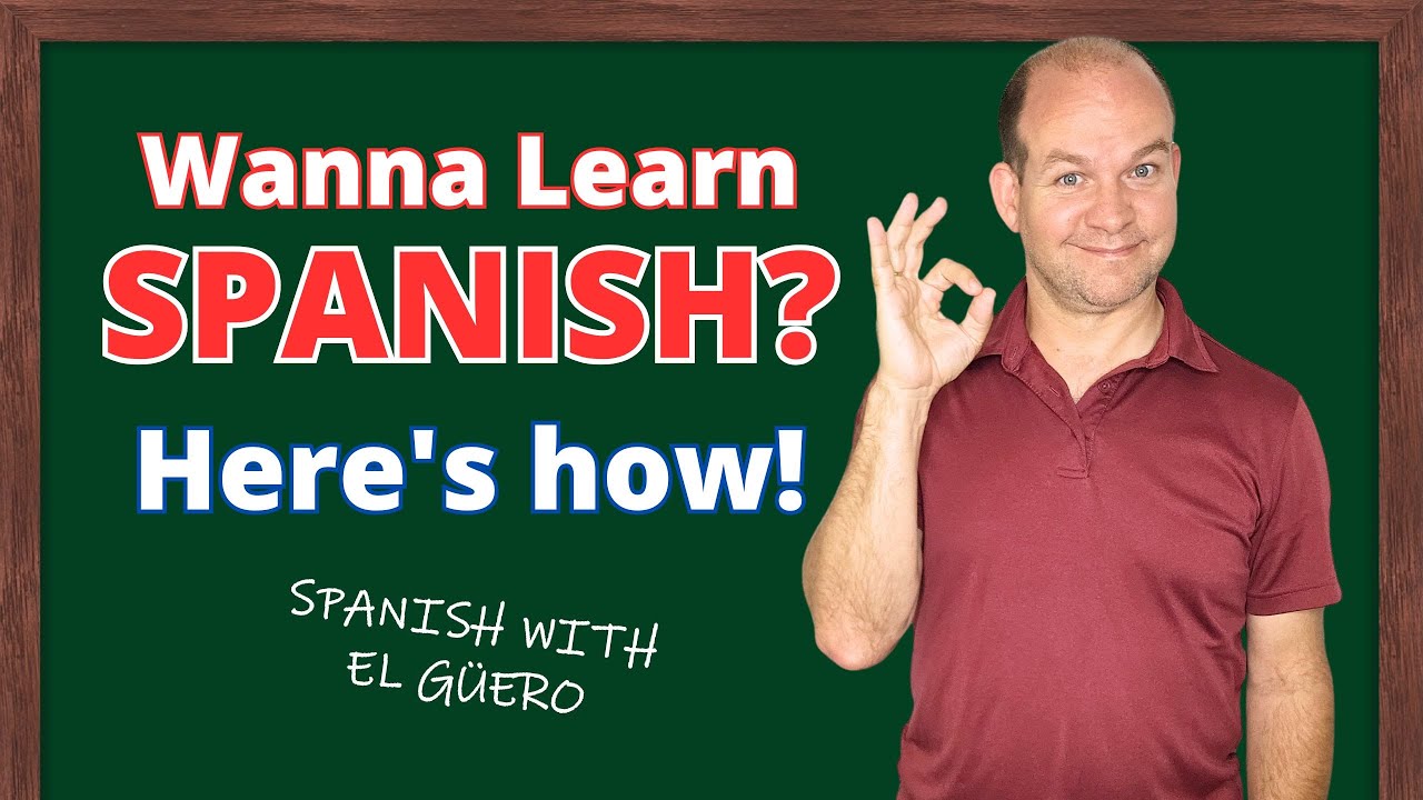 The Best Way to Really Learn Spanish! - YouTube