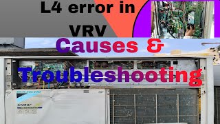 L4 Error in VRV | Causes & Troubleshooting | @electricalwithrohit