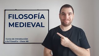 INTRODUCCIÓN A LA FILOSOFÍA | Clase #8: FILOSOFÍA MEDIEVAL (Razón y Fe, San Agustín, Santo Tomás)