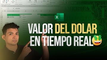 Cómo Obtener el VALOR DEL DÓLAR EN TIEMPO REAL en Excel (Cotización de Cualquier Moneda en Excel)