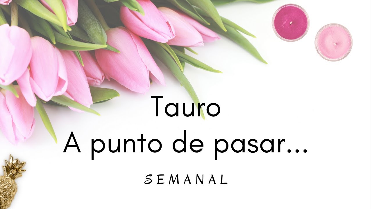 Tauro ♉💰 Te llega lo que TANTO ESPERABAS. TAURO JULIO 2021 - YouTube