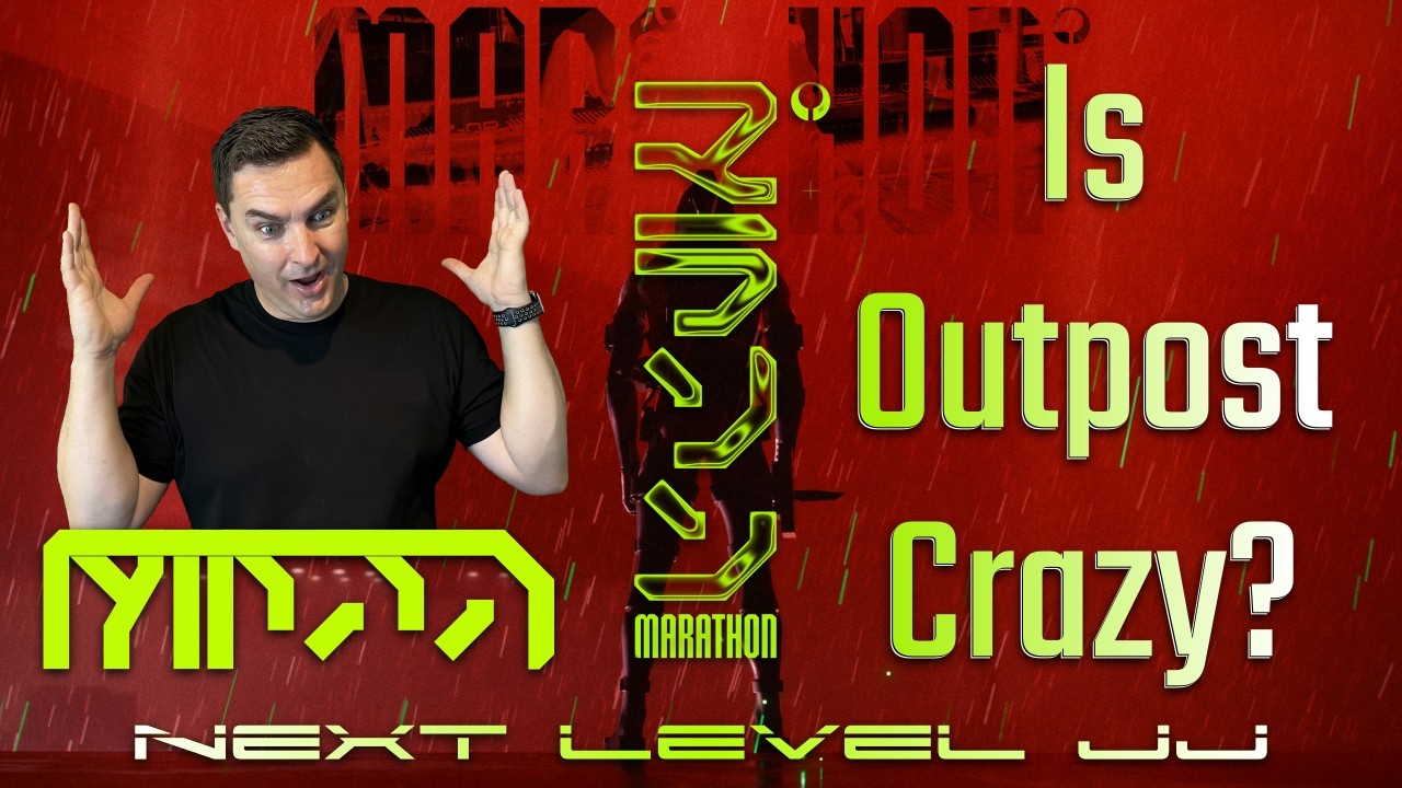 Thumbnail for Marathon Outpost Launch - Its it Crazy?