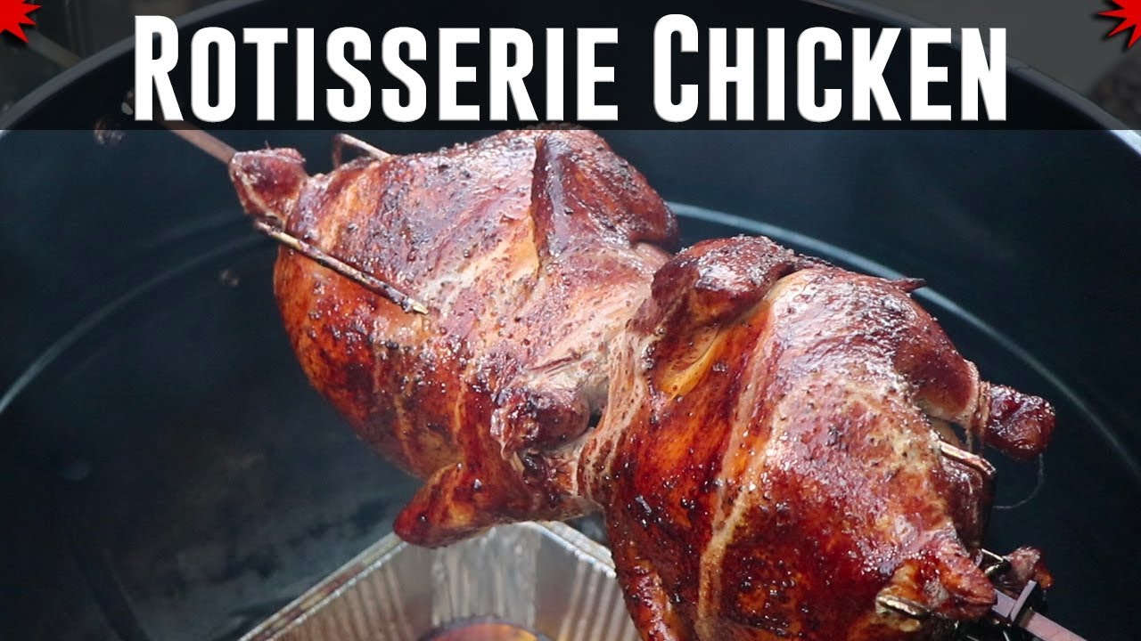 Rotisserie Chicken On The Weber Kettle - YouTube