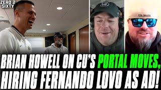 Brian Howell On Colorado's Transfer Portal Moves, Fernando Lovo Being Hired As AD!
