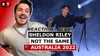 REACTION • Sheldon Riley - Not The Same (Eurovision 2022 🇦🇺 Australia)