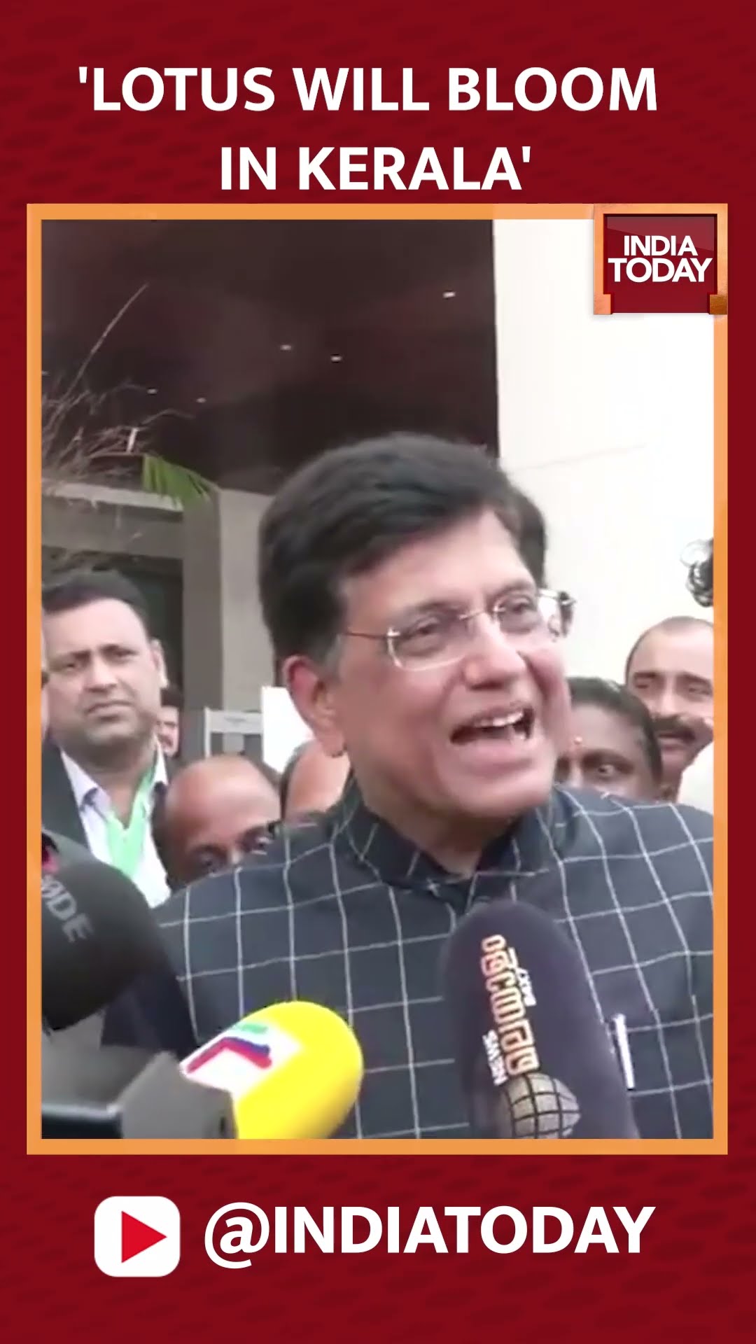 'Lotus Will Bloom In Kerala': Piyush Goyal | India Today