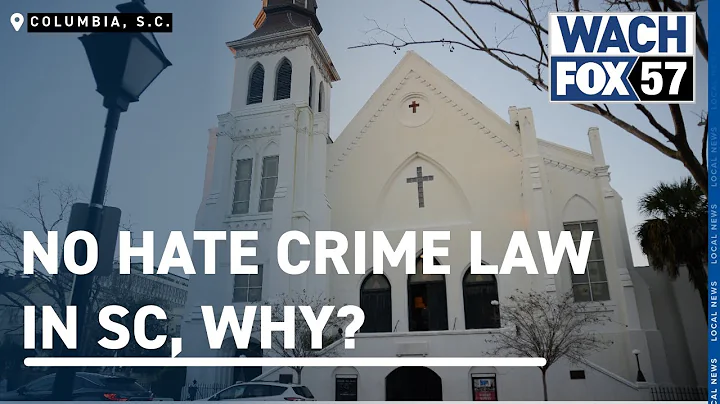 No hate crime law in SC, why?