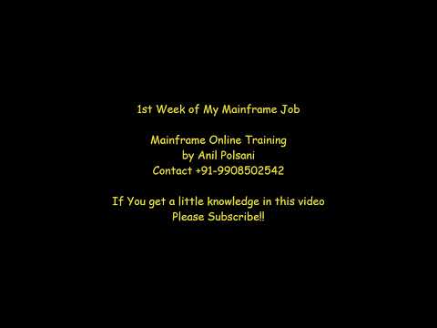 1st Week of My Mainframe Job | BATCH - JUNE 27TH 9.30PM|Anil Polsani | +91-9908502542