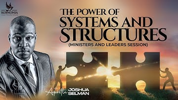 POWER OF SYSTEMS & STRUCTURES(MINISTERS & LEADERS SESSION)|IMPACT 2024|LAGOS-NIGERIA| APOSTLE SELMAN