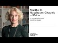 Martha C. Nussbaum: Citadels of Pride