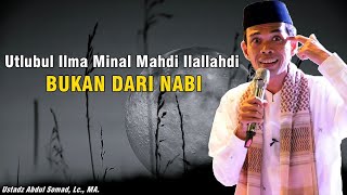INI BUKAN DARI NABI, JANGAN SALAH KAPRAH - USTADZ ABDUL SOMAD