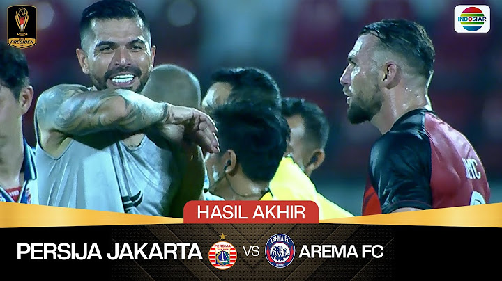 Hasil Akhir Pertandingan - Persija Jakarta vs Arema FC | Piala Presiden 2024
