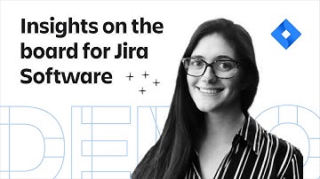 Demo Den: Insights on the Board for Jira Software (Sep 2022)