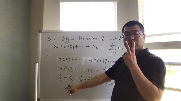 5.2 Sigma Notation - Part I