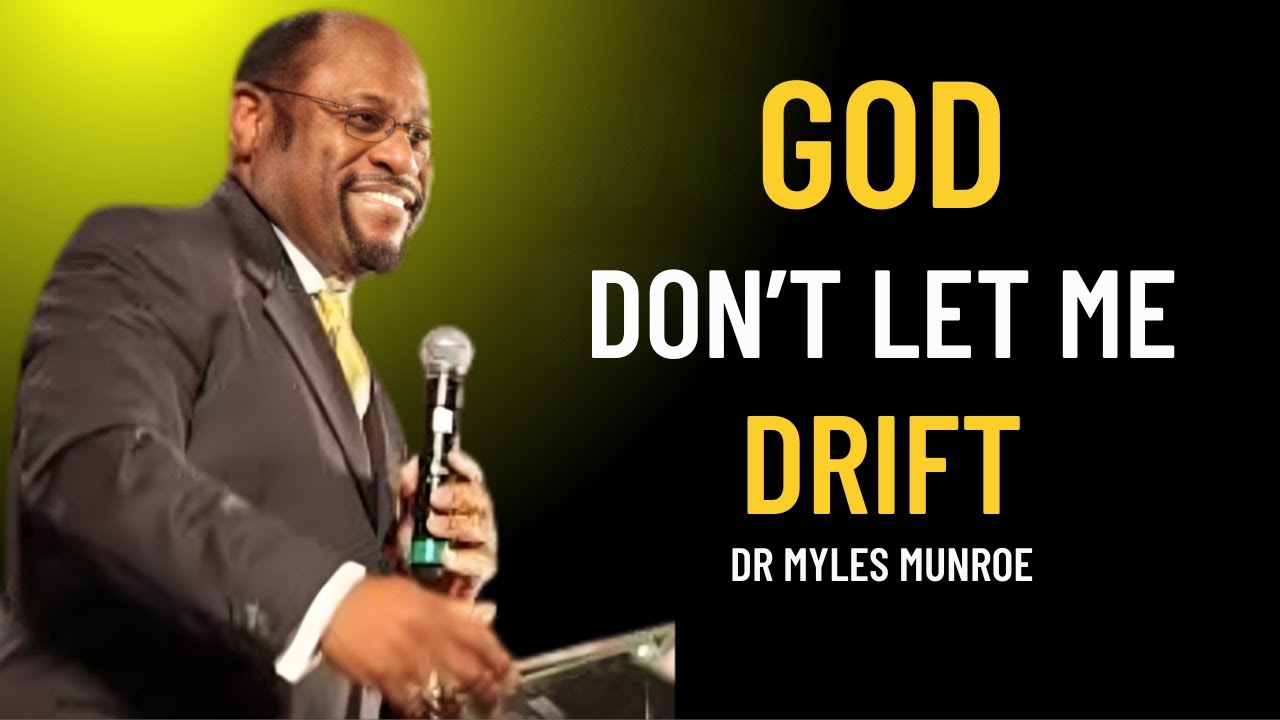 Lord, Keep Me Focused — I Still Believe in the Life You Promised | Myles Munroe Teaching
