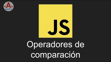 05 - Operadores de comparación | AlonsoCode