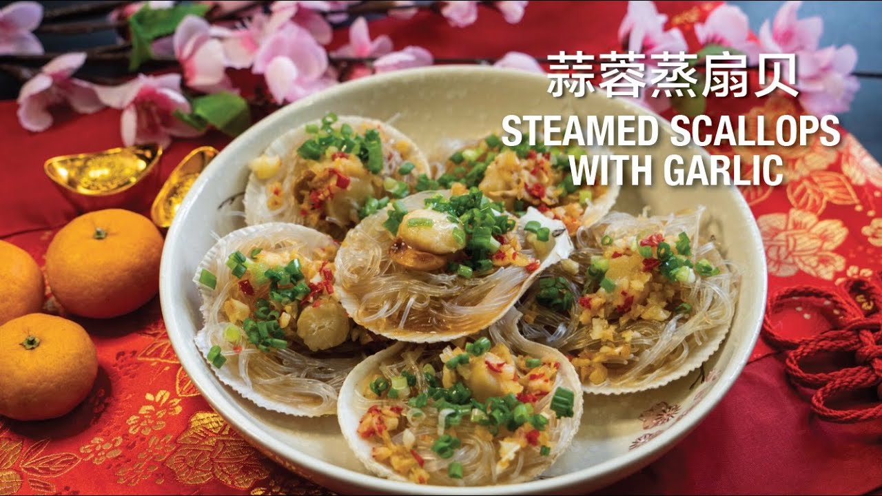RECIPE Steamed Scallops With Garlic 蒜蓉蒸扇贝 Chinese New Year Simple