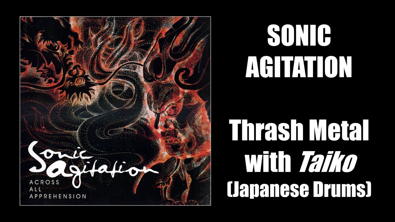 SONIC AGITATION (Japan) "Across All Apprehension" (2003) FULL ALBUM | oriental thrash metal
