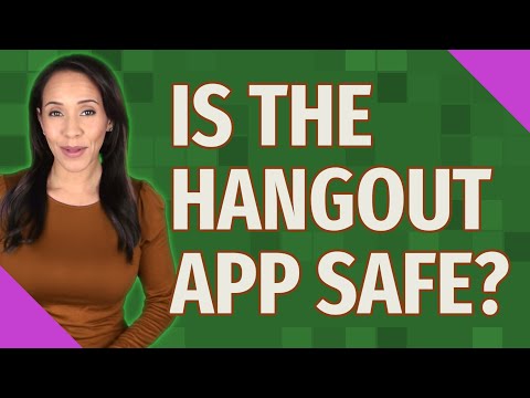 Is the Hangout app safe?