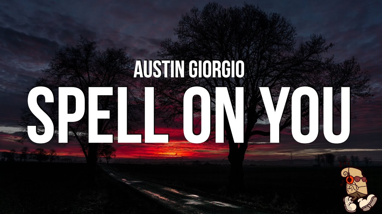 Austin Giorgio - I Put a Spell on You (Lyrics) 