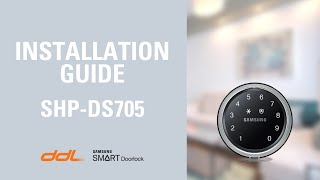 Samsung Smart Door Lock (SHP-DS705 / SHS-D607) - Installation Guide