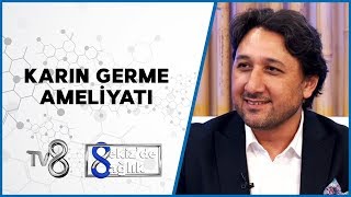 Karın Germe Ameliyatı Op Dr Habib Başkurt 8De Sağlık