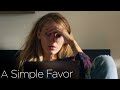 'Emily's Dark Past' Scene | A Simple Favor