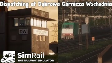 SimRail - The Railway Simulator #3 Chaos at Dąbrowa Górnicza Wschodnia!