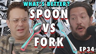 Spoon vs Fork | Sal Vulcano and Joe DeRosa are Taste Buds  |  EP 34